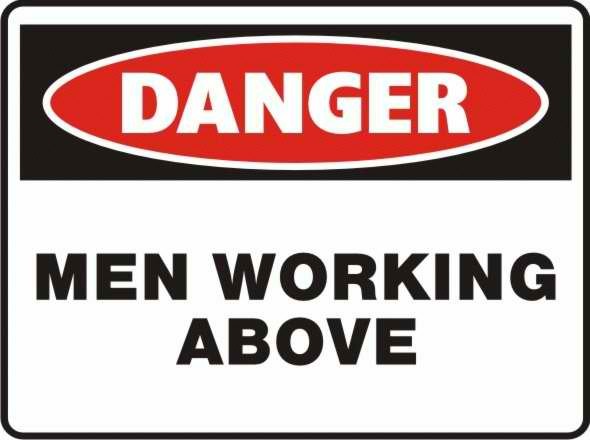 Danger Men Working Above Sign