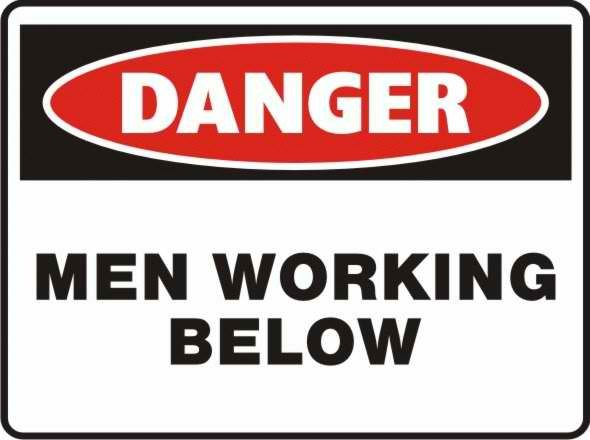 Danger Men Working below Sign