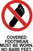 Covered Footwear Must be Worn